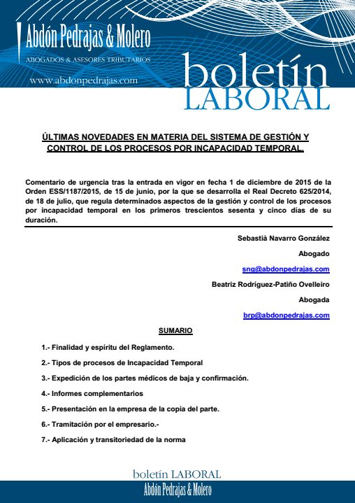 BOLETÍN LABORAL - ÚLTIMAS NOVEDADES EN MATERIA DEL SISTEMA DE GESTIÓN Y CONTROL DE LOS PROCESOS POR INCAPACIDAD TEMPORAL.