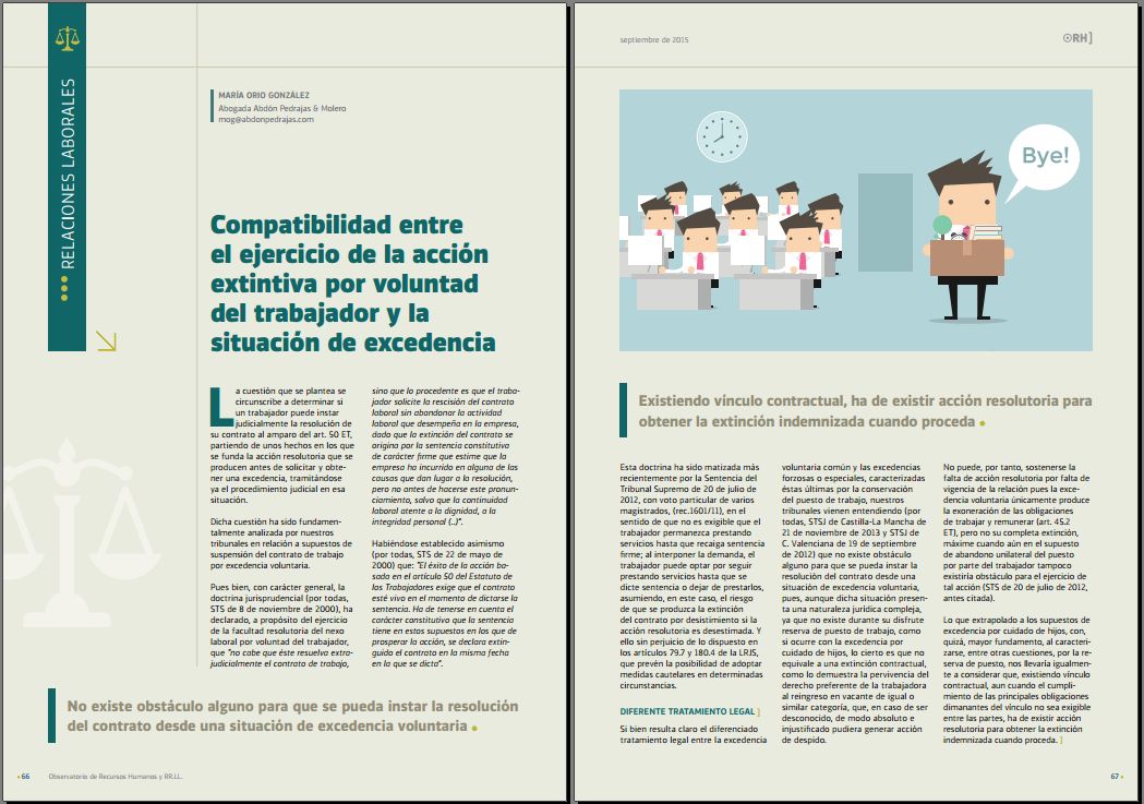 Compatibilidad entre el ejercicio de la acción extintiva por voluntad del trabajador y la situación de excedencia. Revista Observatorio de RR.HH. n 104 - Septiembre 2015