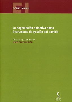 La negociación colectiva como instrumento de gestión del cambio