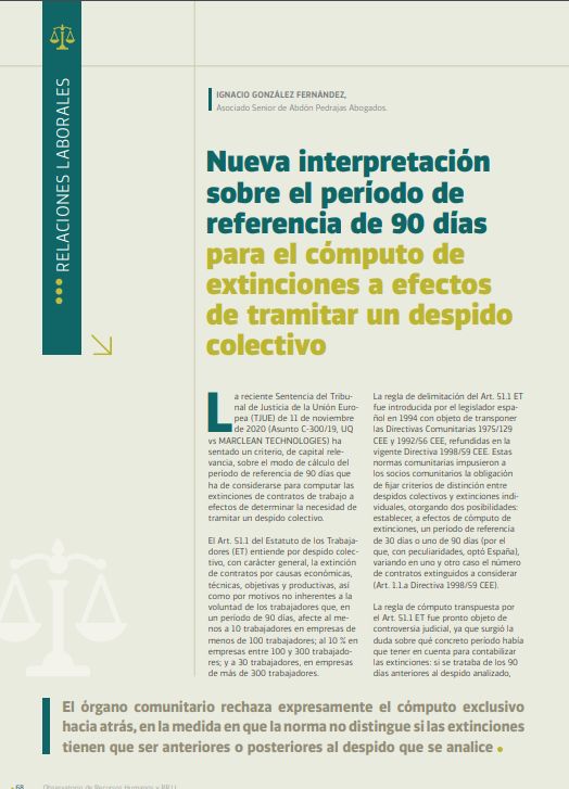 Nueva interpretación sobre el período de referencia de 90 días para el cómputo de extinciones a efectos de tramitar un despido colectivo.