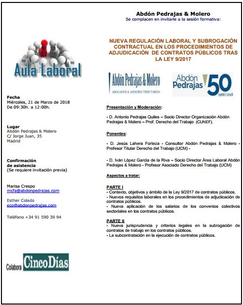 Sesión Aula Laboral - Nueva Regulación Laboral y Subrogación Contractual en los Procedimientos de Adjudicación de Contratos Públicos tras la Ley 9/2017