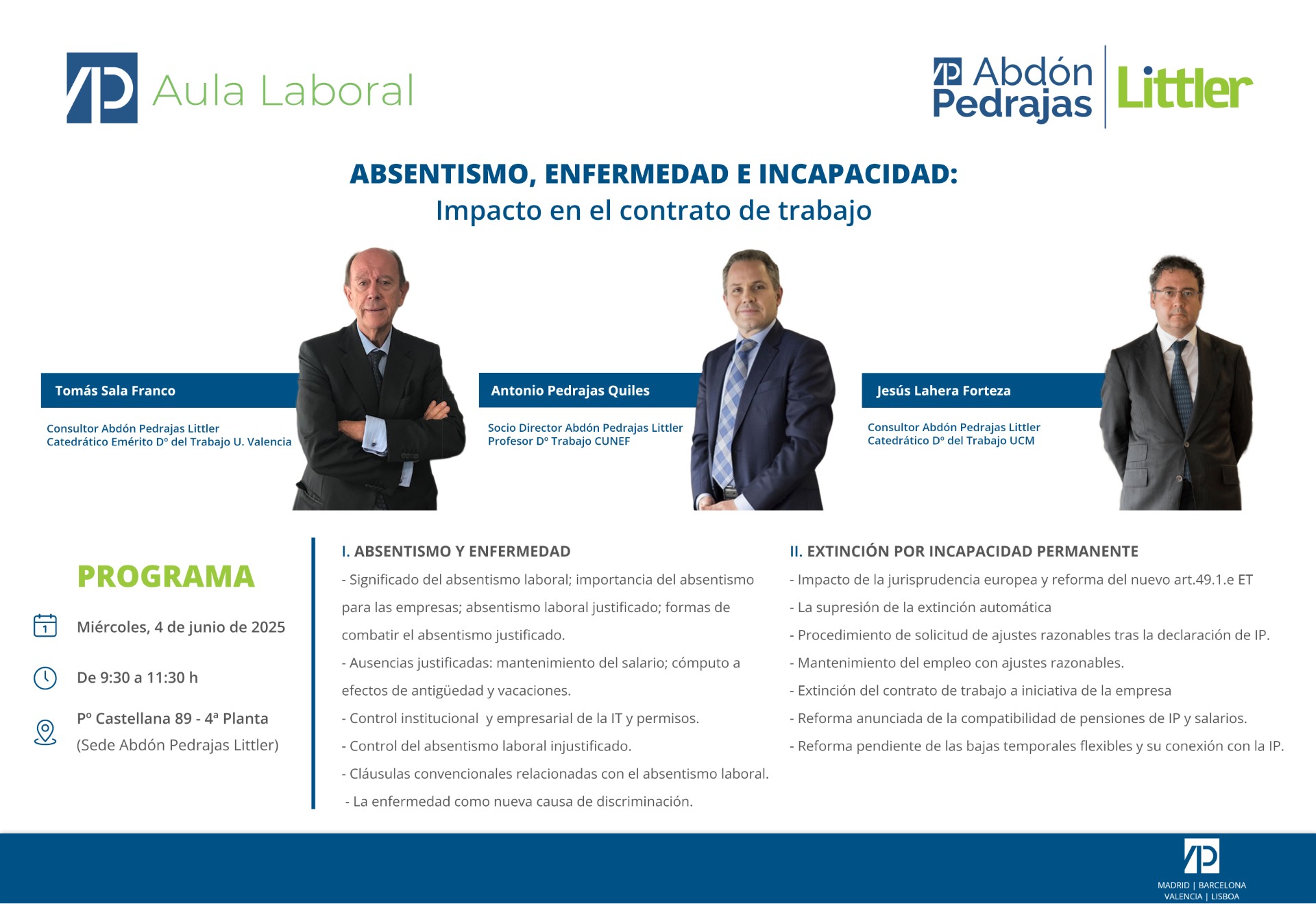SESIÓN AULA LABORAL.- ABSENTISMO, ENFERMEDAD E INCAPACIDAD: Impacto en el contrato de trabajo