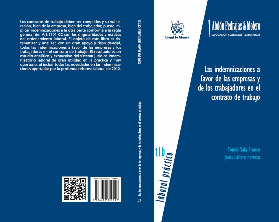 LIBRO 22.- Las indemnizaciones a favor de las empresas y de los trabajadores en el contrato de trabajo.