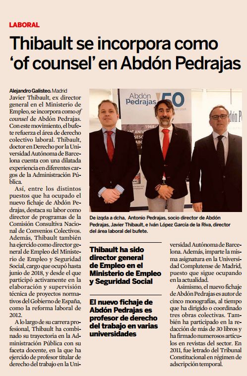 Abdón Pedrajas incorpora como Of Counsel a Javier Thibault, Profesor de Derecho del Trabajo de la U. Complutense y Exdirector General de Empleo