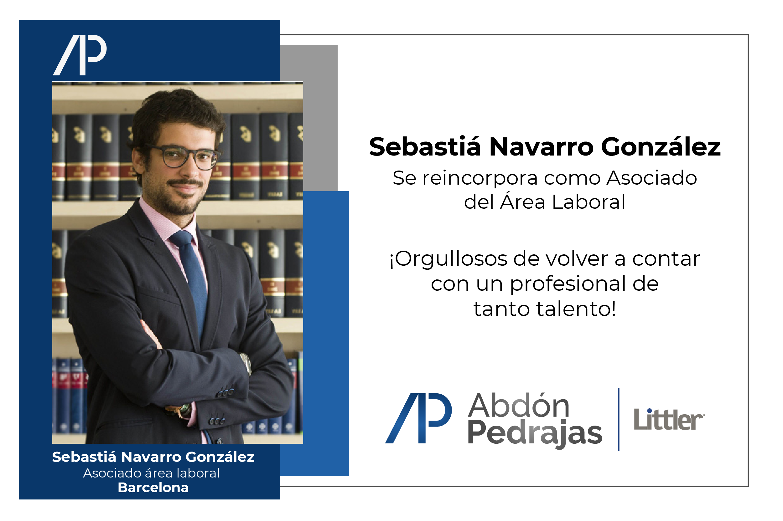 Sebastiá Navarro González, se reincorpora como Asociado del Área Laboral.