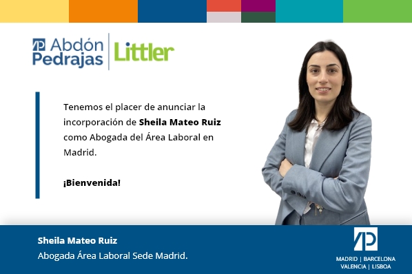 Damos la bienvenida a Sheila Mateo Ruiz como Abogada del Área Laboral de Abdón Pedrajas Littler. ¡Enhorabuena!.
