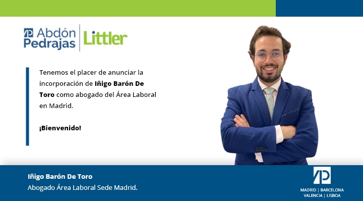 Tenemos el placer de anunciar la incorporación de Iñigo Barón de Toro como Abogado del Área Laboral en Madrid. ¡Bienvenido!.