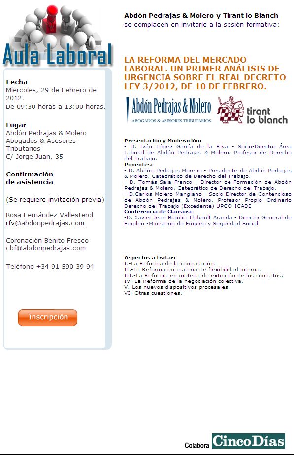 LA REFORMA DEL MERCADO LABORAL. UN PRIMER ANÁLISIS DE URGENCIA SOBRE EL REAL DECRETO LEY 3/2012, DE 10 DE FEBRERO