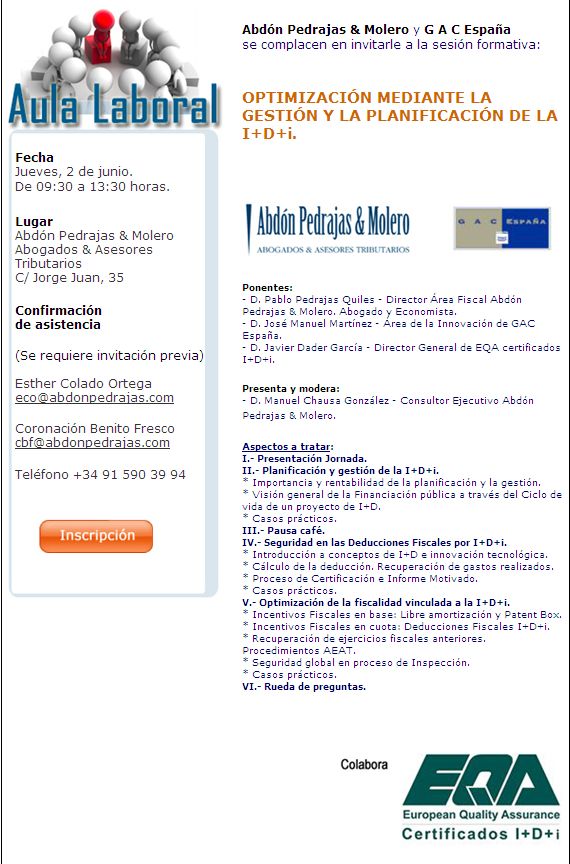 SESIÓN AULA LABORAL (ABDÓN PEDRAJAS & MOLERO ABOGADOS) - OPTIMIZACIÓN MEDIANTE LA GESTIÓN Y LA PLANIFICACIÓN DE LA I+D+i.