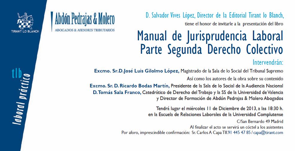 PRESENTACION MANUAL DE JURISPRUDENCIA LABORAL. PARTE SEGUNDA DERECHO COLECTIVO
