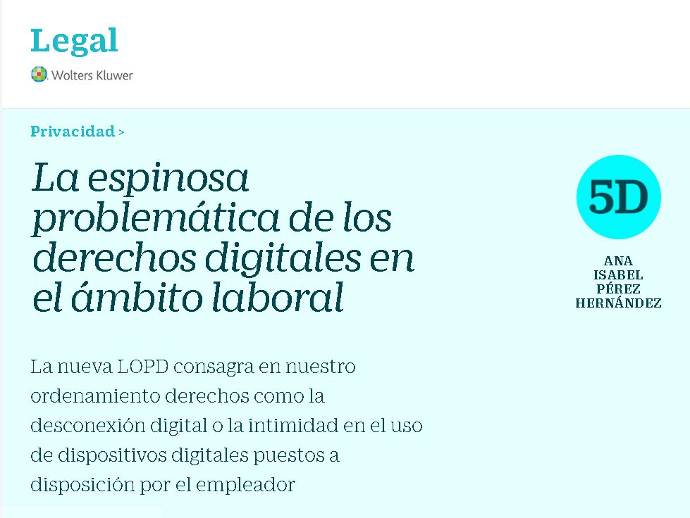 La espinosa problemática de los derechos digitales en el ámbito laboral