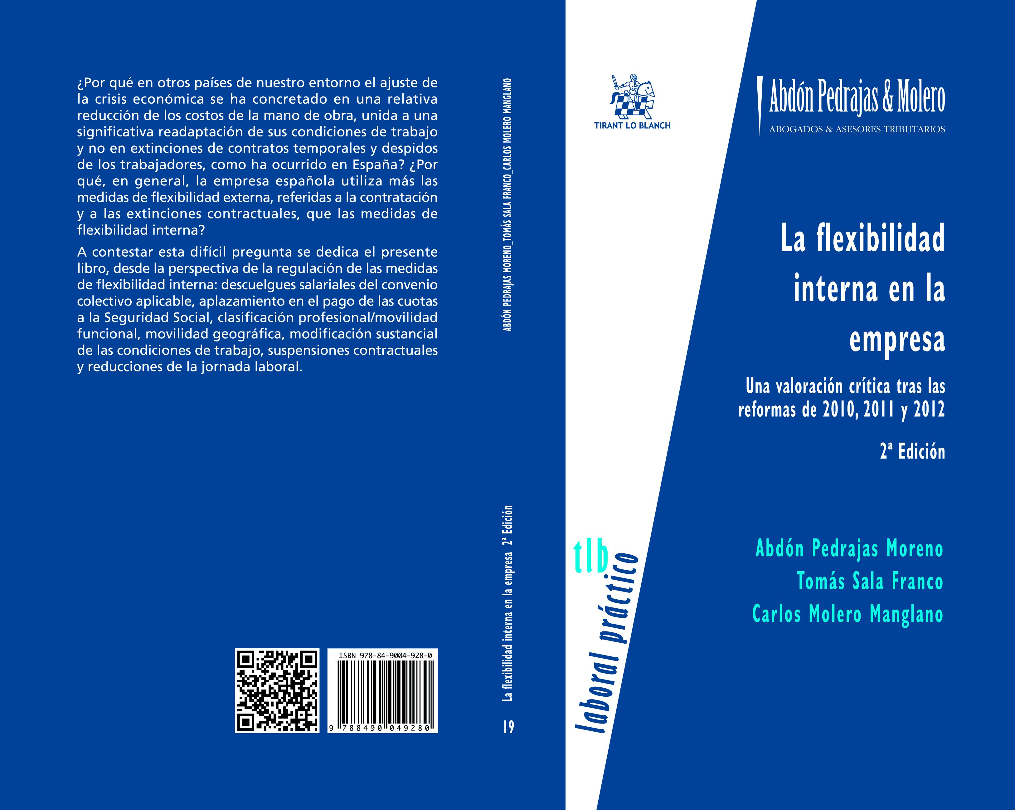 LIBRO 19.- (2 edición) La flexibilidad interna en la empresa: Una valoración crítica tras las reformas de 2010, 2011 y 2012.