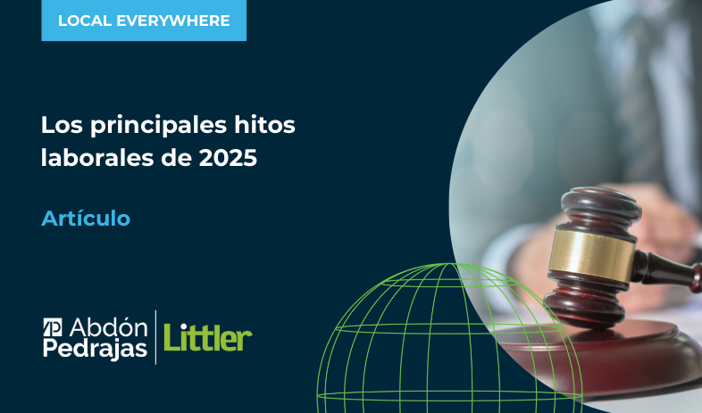 Los principales hitos laborales de 2025