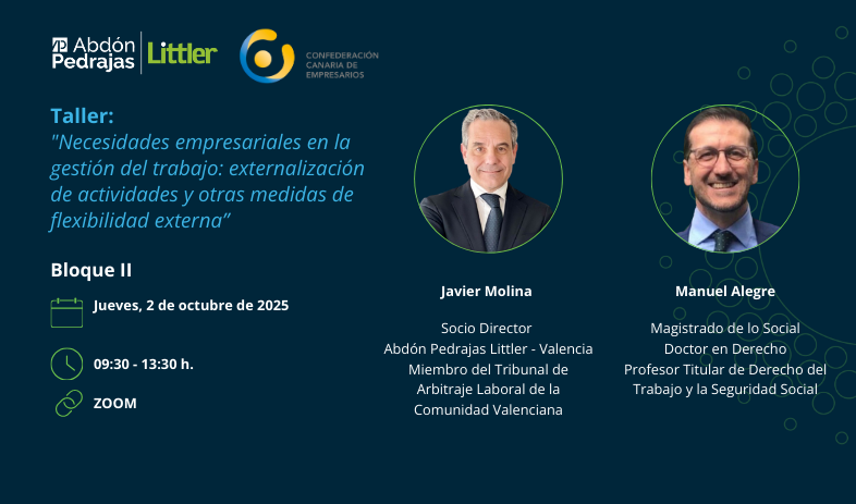 Taller:  "Necesidades empresariales en la gestión del trabajo: externalización de actividades y otras medidas de flexibilidad externa