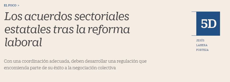 Los acuerdos sectoriales estatales tras la reforma laboral