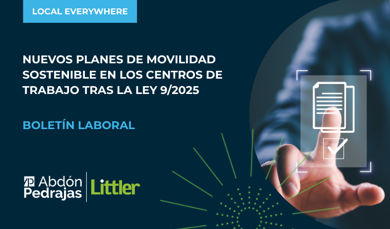 BOLET&Iacute;N LABORAL: Nuevos planes de movilidad sostenible en los centros de trabajo tras la Ley 92025