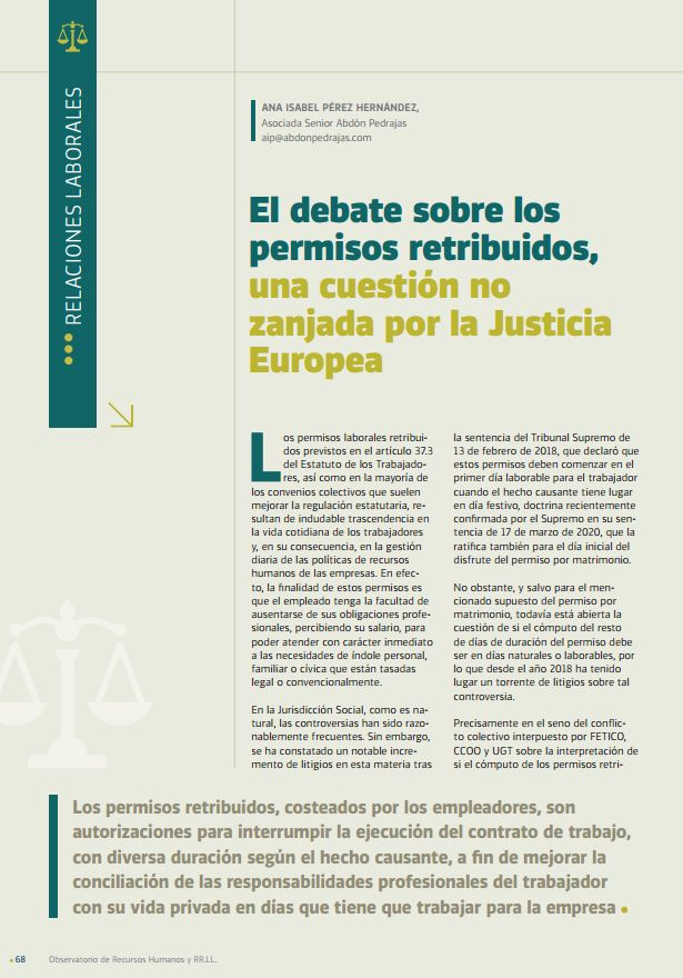 El debate sobre los permisos retribuidos, una cuestión no zanjada por la Justicia Europea