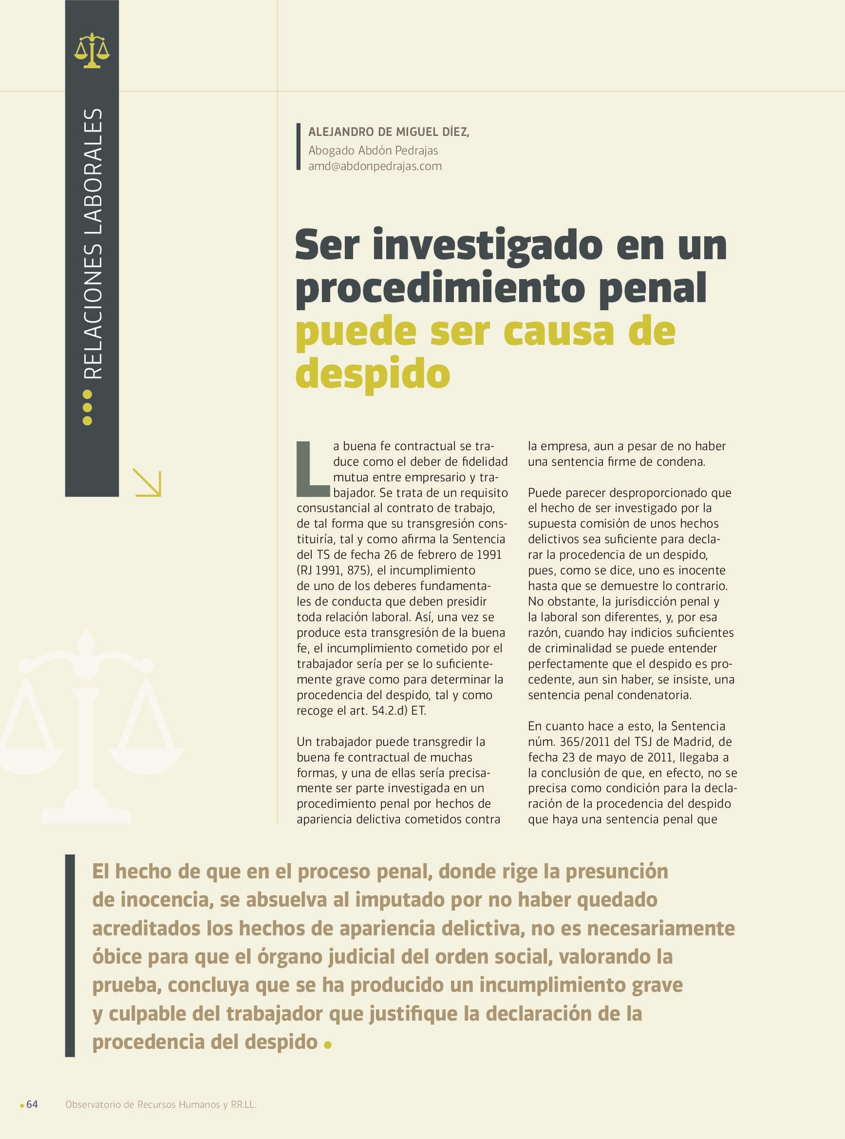 Ser investigado en un procedimiento penal puede ser causa de despido