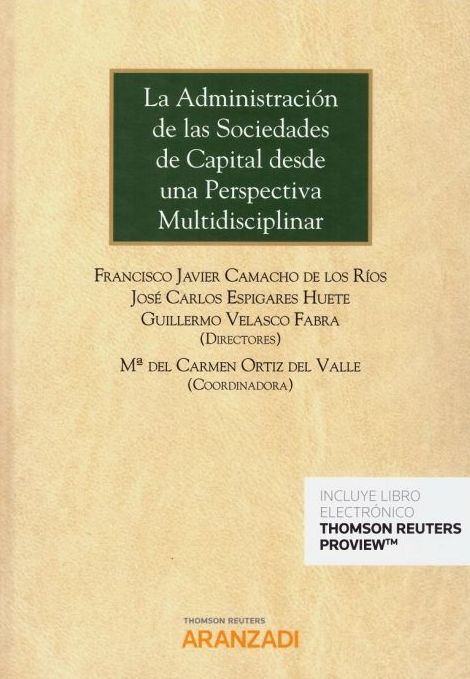 La administración de las sociedades de capital desde una perspectiva multidisciplinar