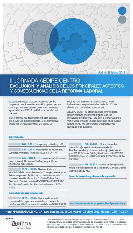 II JORNADA AEDIPE CENTRO. EVOLUCIÓN Y ANÁLISIS DE LOS PRINCIPALES ASPECTOS Y CONSECUENCIAS DE LA REFORMA LABORAL.