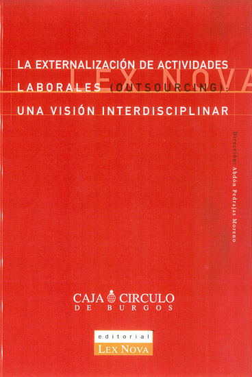 La externalización de actividades laborales (outsourcing)