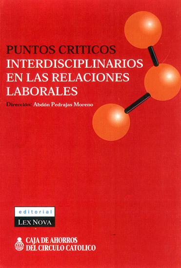 Puntos críticos interdisciplinarios en las relaciones laborales