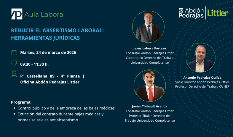 AULA LABORAL - REDUCIR EL ABSENTISMO LABORAL: HERRAMIENTAS JUR&Iacute;DICAS