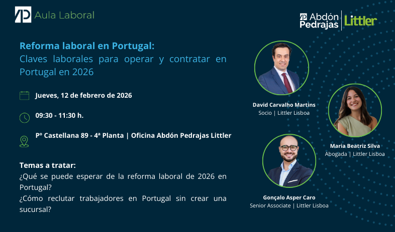 Desayuno de trabajo � Reforma laboral en Portugal: Claves laborales para operar y contratar en Portugal en 2026