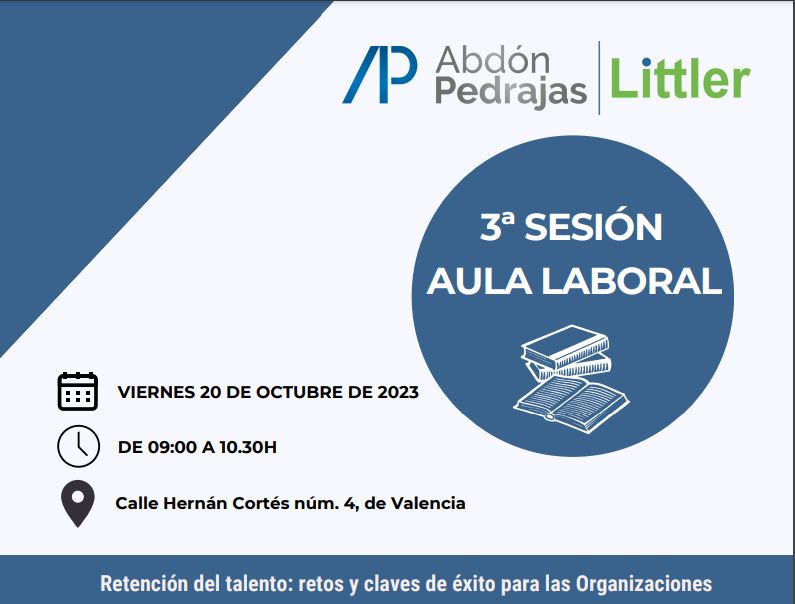 3 SESIÓN AULA LABORAL.- Retención del talento: retos y claves de éxito para las Organizaciones