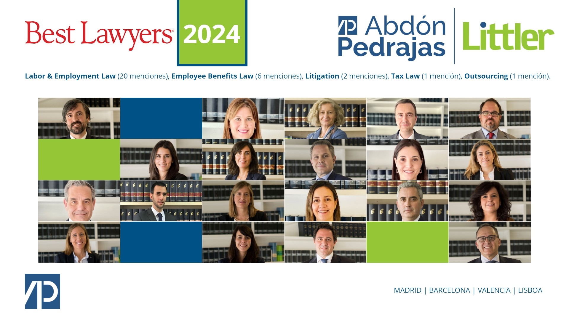 Best Lawyers reconoce  a 22 abogados de Abdón Pedrajas Littler, con 30 menciones individuales, como los mejores abogados de España en su edición 2024.